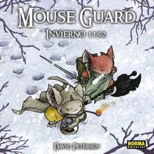 MOUSE GUARD #02. INVIERNO 1152