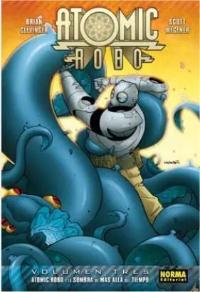 ATOMIC ROBO #03. ATOMIC ROBO Y LA SOMBRA DE MAS ALLA DEL TIEMPO
