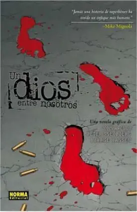 UN DIOS ENTRE NOSOTROS
