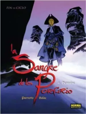 LA SANGRE DE LOS PORFIRIO #04: HERMINE