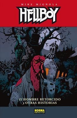 HELLBOY: EL HOMBRE RETORCIDO Y OTRAS HISTORIAS