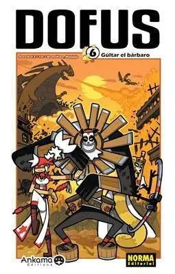 DOFUS #06. GULTAR EL BARBARO