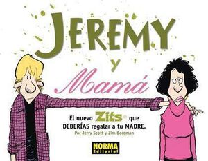 ZITS. JEREMY Y MAMA