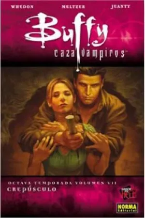 BUFFY CAZAVAMPIROS 8ª TEMP #07. CREPUSCULO