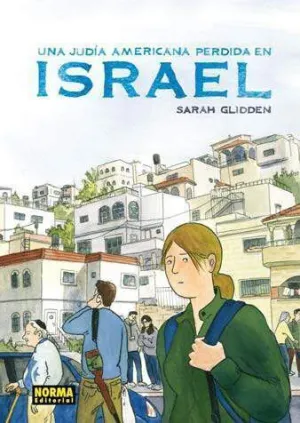 UNA JUDIA AMERICANA PERDIDA EN ISRAEL
