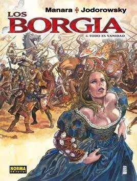 LOS BORGIA #04. TODO ES VANIDAD
