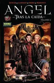 ANGEL: TRAS LA CAIDA #06