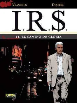 I.R.S. #11. EL CAMINO DE GLORIA