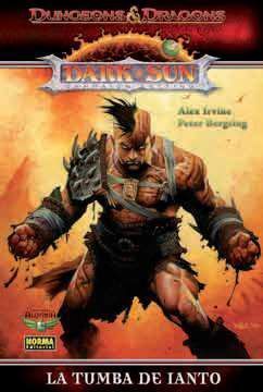 DARK SUN: LA TUMBA DE IANTO (COMIC)