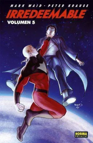 IRREDEEMABLE #05