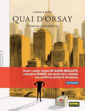 QUAI D'ORSAY. CRONICAS DIPLOMATICAS #02