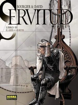 SERVITUD #03. EL ADIOS A LOS REYES