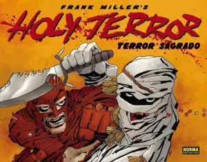 HOLY TERROR (TERROR SAGRADO)