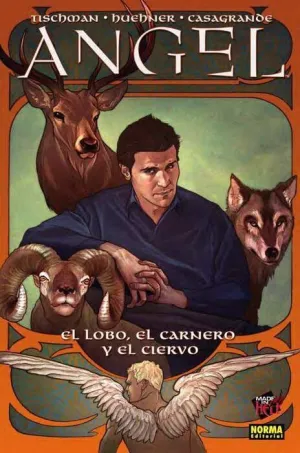 ANGEL #03. EL LOBO, EL CARNERO Y EL CIERVO