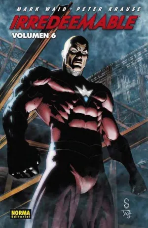 IRREDEEMABLE #06