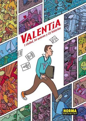VALENTIA. 1 CIUDAD, 34 AUTORES Y 23 HISTORIAS