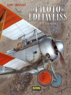 EL PILOTO DEL EDELWEISS #01. VALENTINE