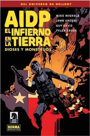 AIDP #17. EL INFIERNO EN LA TIERRA 2. DIOSES Y MONSTRUOS