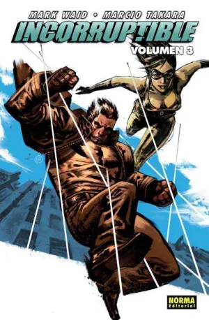 INCORRUPTIBLE #03