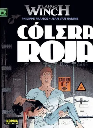 LARGO WINCH #18. COLERA ROJA