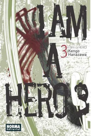I AM A HERO #03 I AM A HERO #03