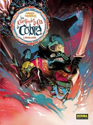 LOS CUENTOS DE LA ERA DE LA COBRA #02. REVOLUCION