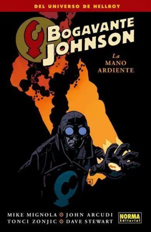 BOGAVANTE JOHNSON #02. LA MANO ARDIENTE