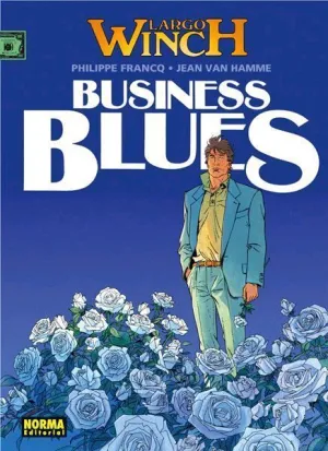 LARGO WINCH #04. BUSINESS BLUES