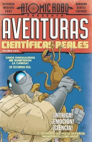 ATOMIC ROBO #07. AVENTURAS CIENTIFICAS REALES