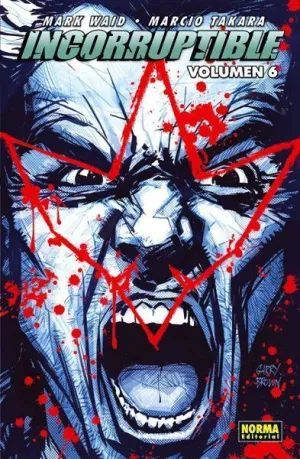 INCORRUPTIBLE #06