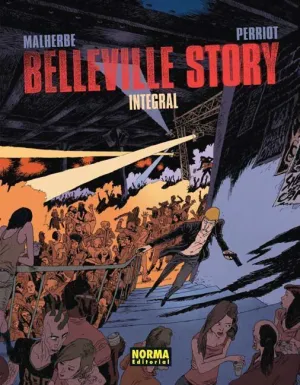 BELLEVILLE STORY INTEGRAL BELLEVILLE STORY INTEGRAL