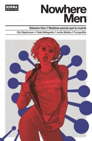 NOWHERE MEN #01. DESTINOS PEORES QUE LA MUERTE