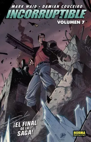 INCORRUPTIBLE #07