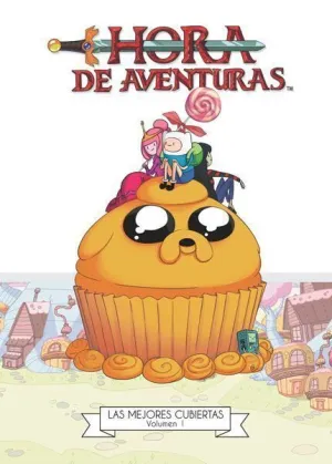 HORA DE AVENTURAS: LAS MEJORES CUBIERTAS #01