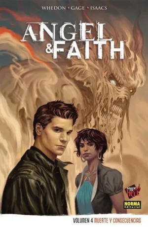 ANGEL Y FAITH #04. MUERTE Y CONSECUENCIAS