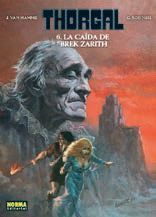 THORGAL #06 LA CAIDA DE BREK ZARITH (CARTONE)