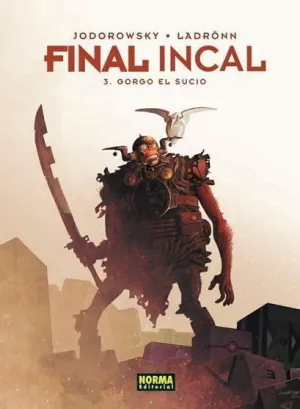 FINAL INCAL VOL. 3 GORGO EL SUCIO
