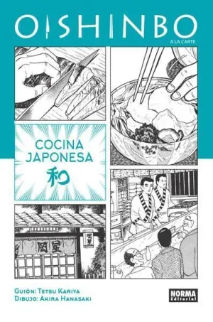 OISHINBO A LA CARTE #01. COCINA JAPONESA