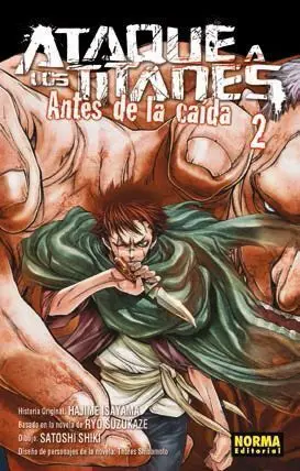 ATAQUE A LOS TITANES: ANTES DE LA CAIDA #02
