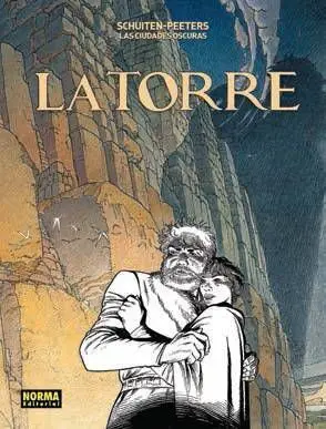 LAS CIUDADES OSCURAS #03. LA TORRE