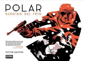 POLAR #01. SURGIDO DEL FRIO
