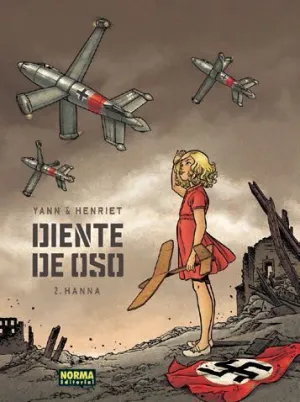DIENTE DE OSO #02. HANNA