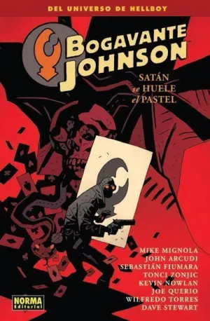 BOGAVANTE JOHNSON #03. SATAN SE HUELE EL PASTEL