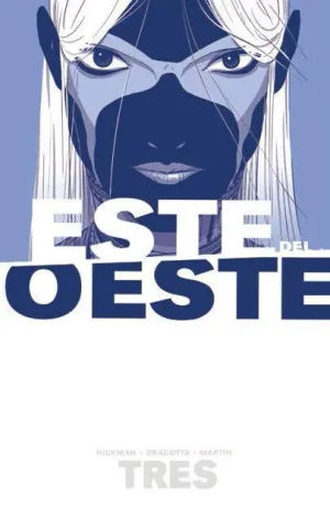 ESTE DEL OESTE #03