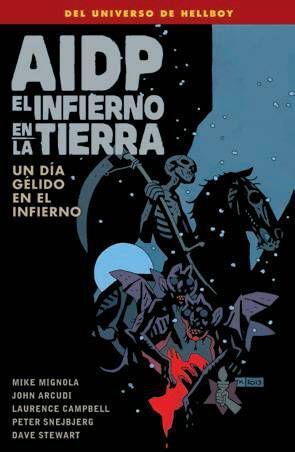 AIDP #24. EL INFIERNO EN LA TIERRA 7: UN DIA GELIDO EN EL INFIERNO