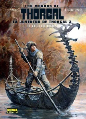 LOS MUNDOS DE THORGAL: LA JUVENTUD DE THORGAL #02. EL OJO DE ODIN