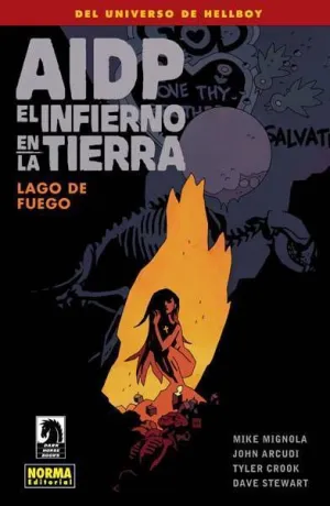 AIDP #25. EL INFIERNO EN LA TIERRA 8: LAGO DE FUEGO