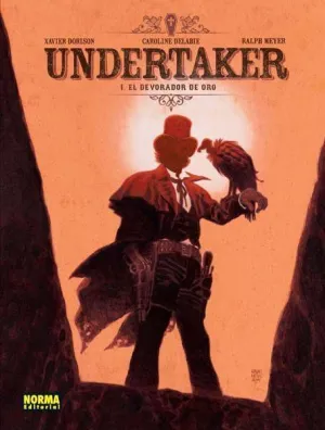 UNDERTAKER #01. EL DEVORADOR DE ORO
