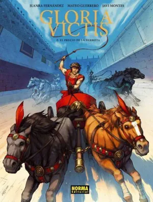 GLORIA VICTIS #02. EL PRECIO DE LA DERROTA