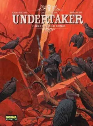 UNDERTAKER #02. COMO DANZAN LOS BUITRES
